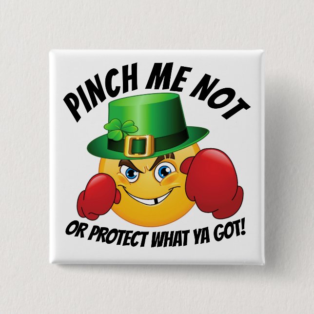 No Pinching St. Patrick's Day Button (Front)