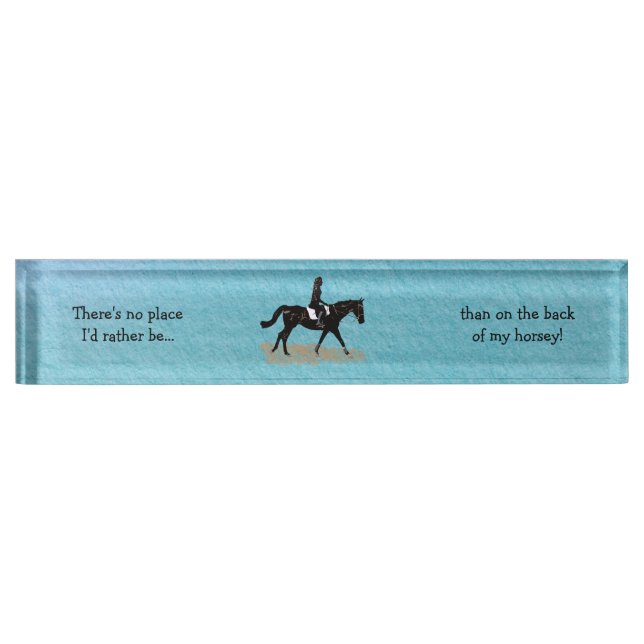 No Place I'd Rather Be - Equestrian Horse Nameplate (Front)