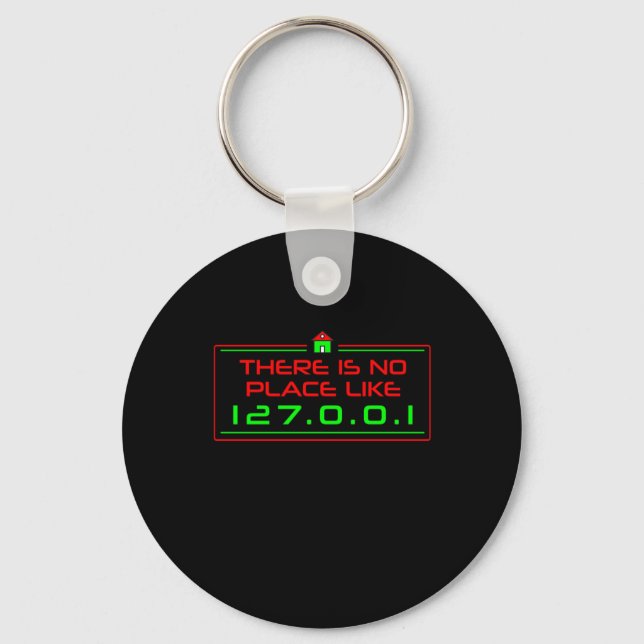 No Place Like 1270001 Home Programmer Coder Gift Key Ring (Front)