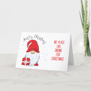*NO PLACE LIKE GNOME FOR CHRISTMAS* HOLIDAY CARD