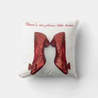 No Place Like  home -Ruby slippers Cushion