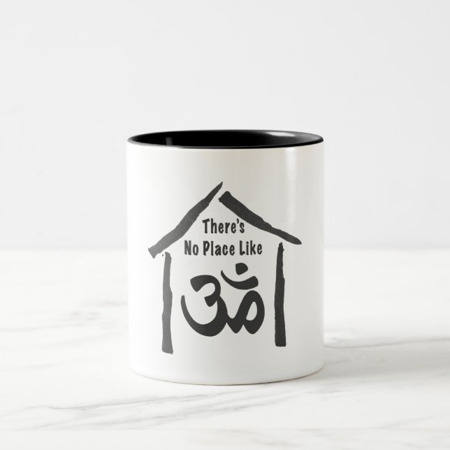 No Place Like Om Calligraphy Two-Tone Coffee Mug (Center)