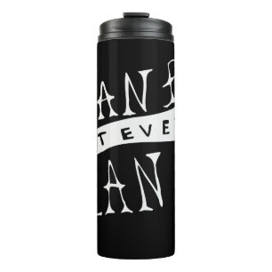 No Plan B Not Even Plan A Thermal Tumbler