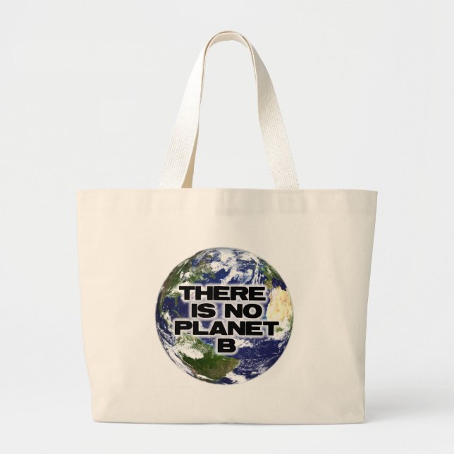 No Planet B Large Tote Bag (Front)