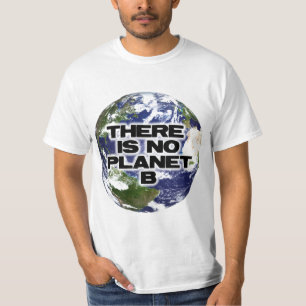 No Planet B T-Shirt