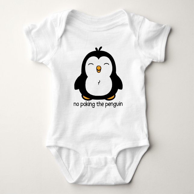 No Poking The Penguin Baby Bodysuit (Front)