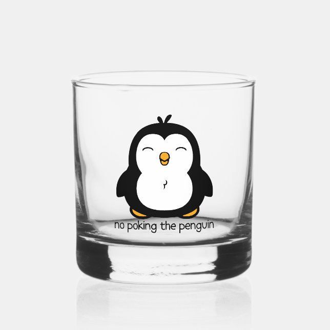 No Poking The Penguin Whiskey Glass (Front)