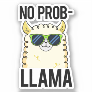No-Prob-Llama Funny Cool Llama Pun 