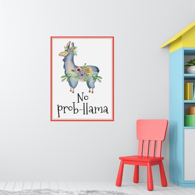 No Prob-llama Funny Floral Llama Kids Room Poster (Nursery 1)