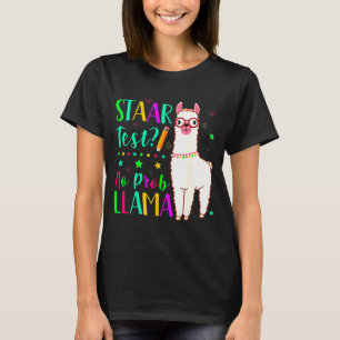 No Prob Llama Funny Teacher Exam Testing Test Day  T-Shirt