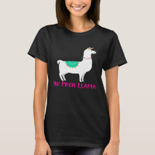 No Prob Llama Happy Smiling Graphic for Women for  T-Shirt