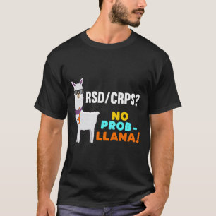 No Prob-llama Rsd Crps Warrior Survivor Awareness  T-Shirt