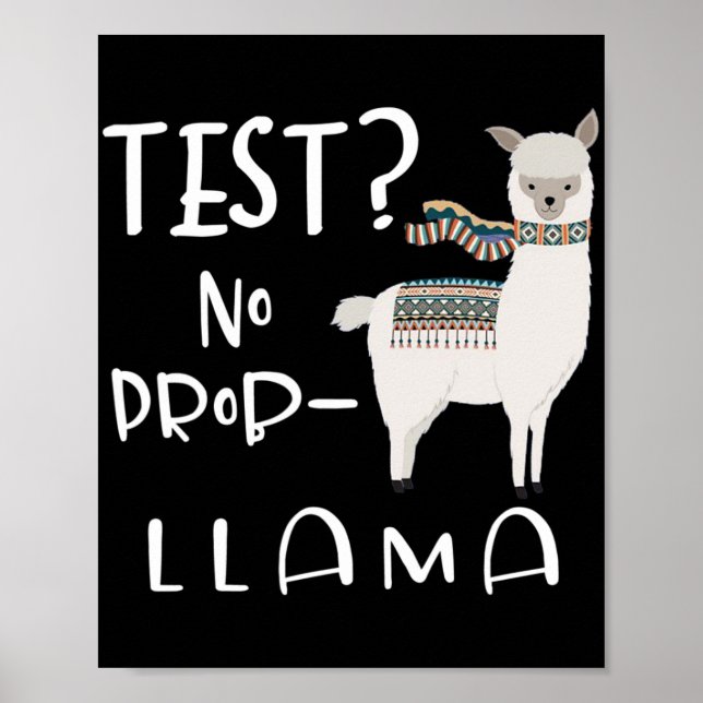 - No Prob-llama Testing Teacher Educator Funny  Poster (Front)