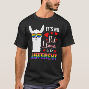 No Prob Llama To Be Gay Different Pride Lgbt Mothe T-Shirt