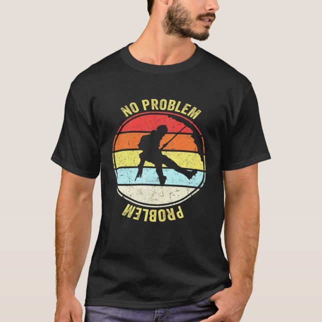 No Problem Problem Rock Climbing Joke T-Shirt (Front)