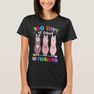 No Probllama 100 Days Of School LLama Teachers T-Shirt