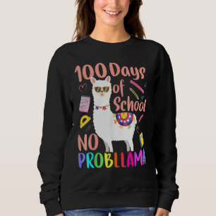 No Probllama 100 Days Of School LLama Teachers Tsh Sweatshirt