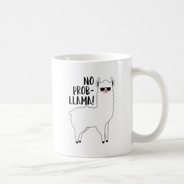No Probllama Coffee Mug (Right)