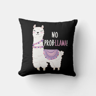 No Probllama Llama Cushion