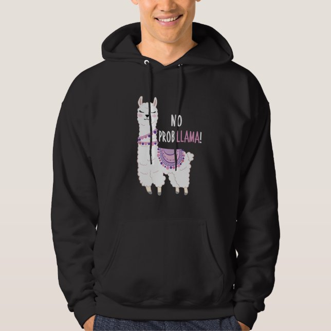 No Probllama Llama Hoodie (Front)