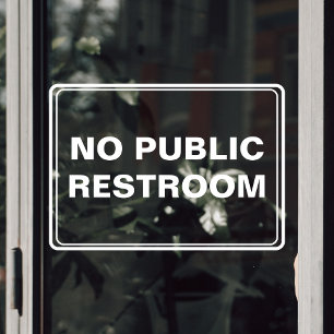 No Public Restroom Business