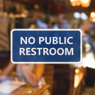 No Public Restroom Sign