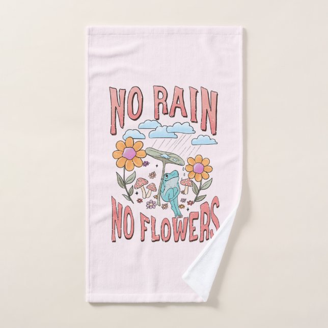 "No Rain, No Flowers" | Inspirational Floral Bath Towel Set (Hand Towel)
