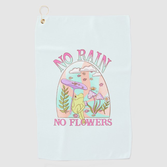 No Rain, No Flowers | Inspiring Floral & Mushroom Golf Towel (Front)
