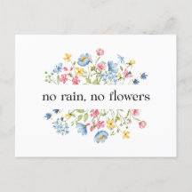 No Rain, No Flowers |