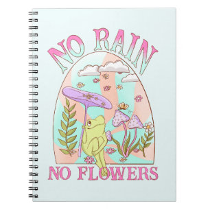 No Rain, No Flowers – Vibrant Floral & Mushroom Notebook