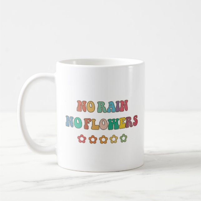 No rain no flowers Vintage Coffee Mug (Left)