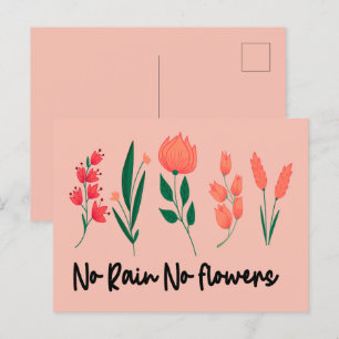 No Rain No Flowers Wildflower Floral Plant Nature  Postcard