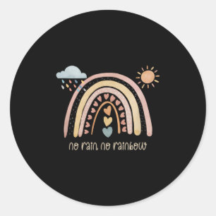 No Rain No Rainbow Boho Style Inspiring Quote Posi Classic Round Sticker