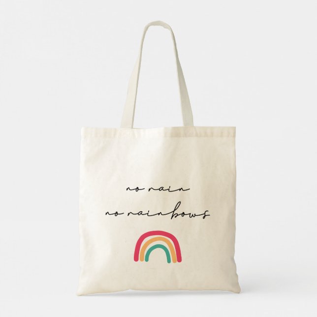 No rain no rainbows tote bag (Back)