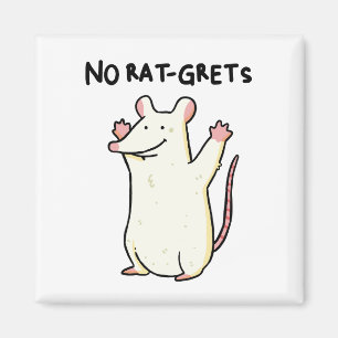 No Rat-grets Animal Rodent Rat Pun Magnet