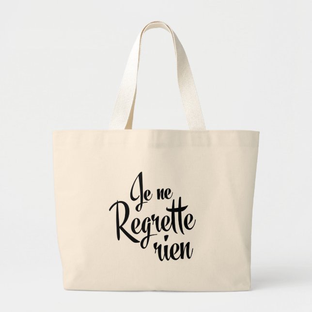 No Regrets French Je ne Regrette Rien Large Tote Bag (Front)
