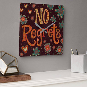 “No Regrets” Inspirivity Clock