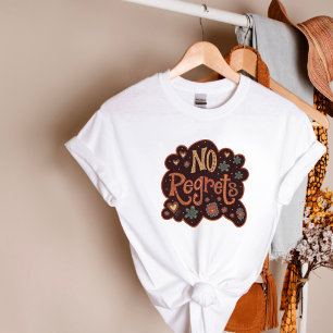 “No Regrets” Inspirivity T-Shirt
