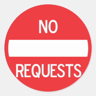 NO REQUESTS Sticker #2