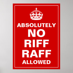 No Riff Raff Poster