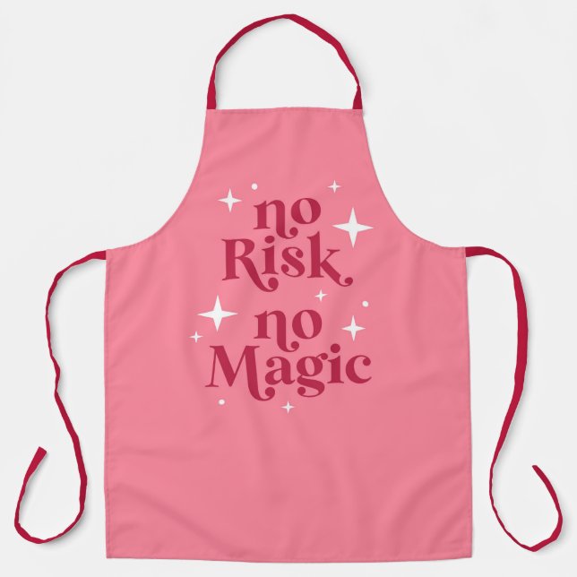 No Risk No Magic Pink Apron (Front)