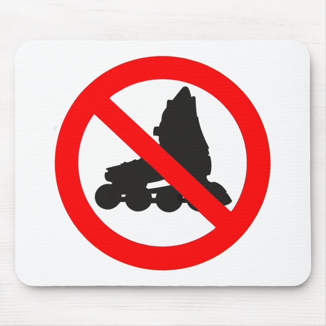 NO ROLLER SKATING ROAD SIGN MOUSE PAD (Front)