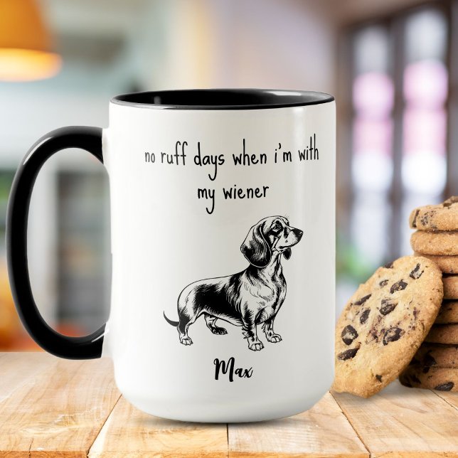 No Ruff Days Dachshund dog Mug (Creator Uploaded)