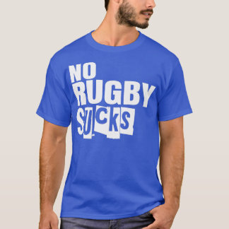 No Rugby Sucks   T-Shirt