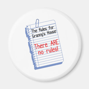 No Rules at Granny's House Magnet