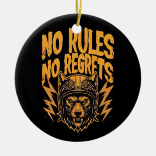 No Rules No Regrets - Wolf Biker Graphic Ceramic Ornament