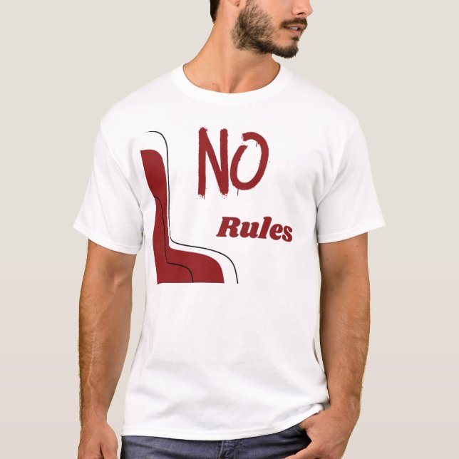 No Rules Socks  T-Shirt (Front)