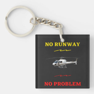 No runway No problem Key Ring