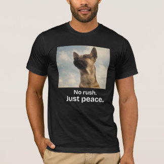 No Rush Just peace vintage dog slow living T-shirt