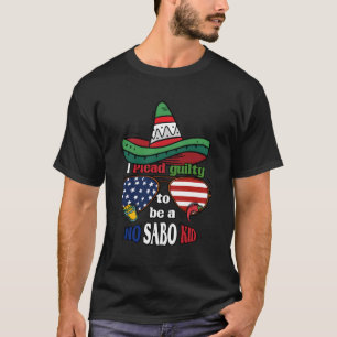 No Sabo Mexican American Hispanic Spanish Language T-Shirt